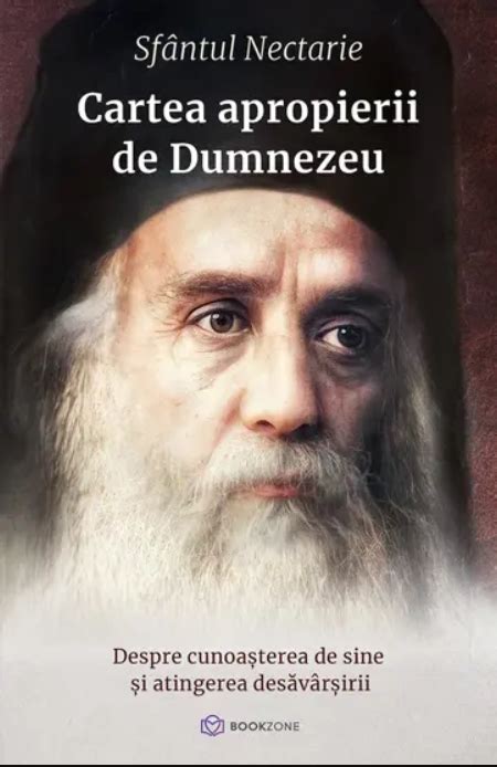 Cartea Apropierii De Dumnezeu Nectarie De Eghina