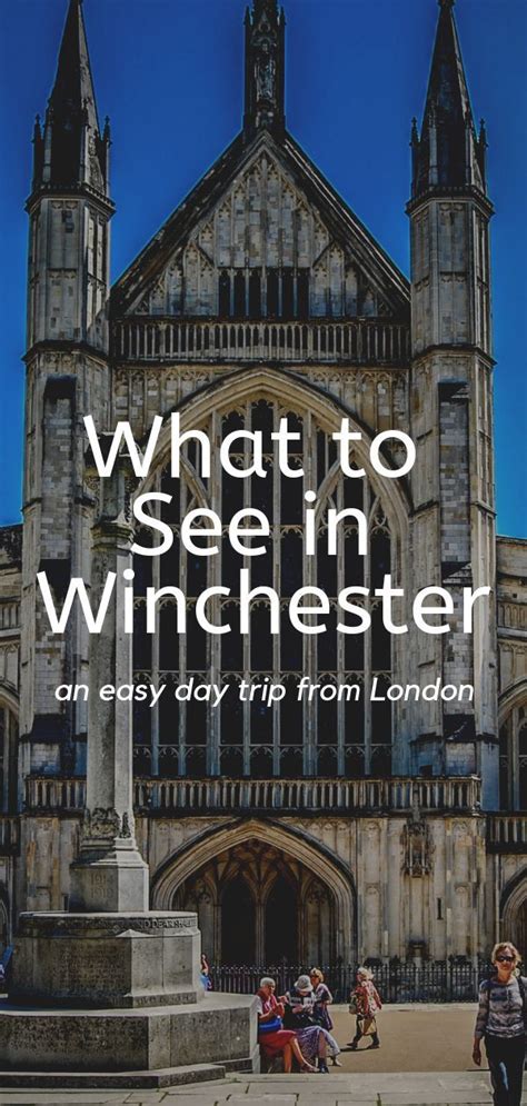 A Day Trip From London To Beautiful Winchester The Cutest City In