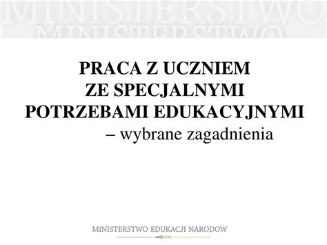 PPT MODEL PRACY Z UCZNIEM ZE SPECJALNYMI POTRZEBAMI EDUKACYJNYMI