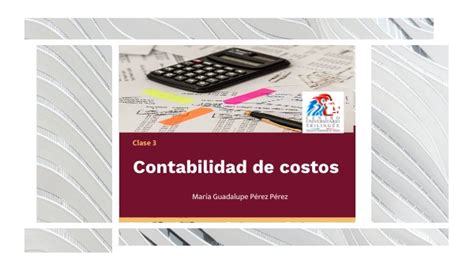 Contabilidad De Costos Clase 3