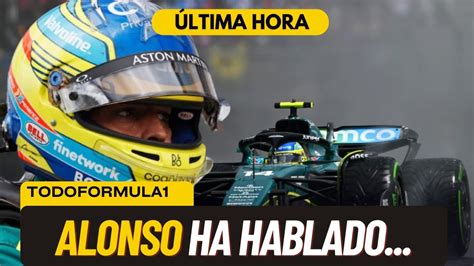 F1 HOY ALONSO HA HABLADO YouTube