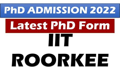 Iit Phd Admission Iit Roorkee Youtube