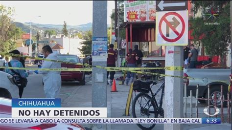 Asesinan Cuatro Personas Taquería Chihuahua Noticieros Televisa