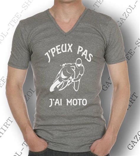 T Shirt J Peux Pas J Ai Moto Tee Shirt Id E Cadeau Motard Passion