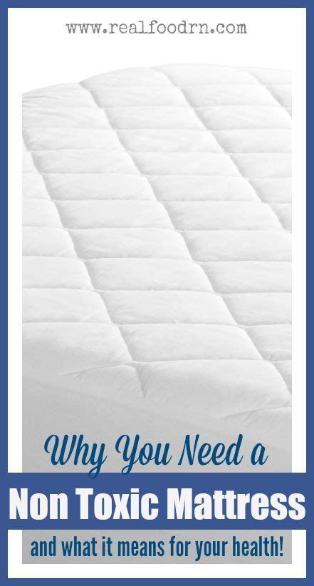 Why You Need A Non Toxic Mattress You Might Be Surprised To Find Out