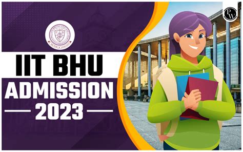 Iit Bhu Admission Important Dates Admission Process Eligibility