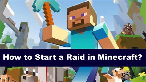 How To Start A Raid In Minecraft Invenglobal Mokokil