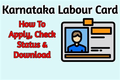 Karnataka Labour Card How To Apply Check Status And Download Pan