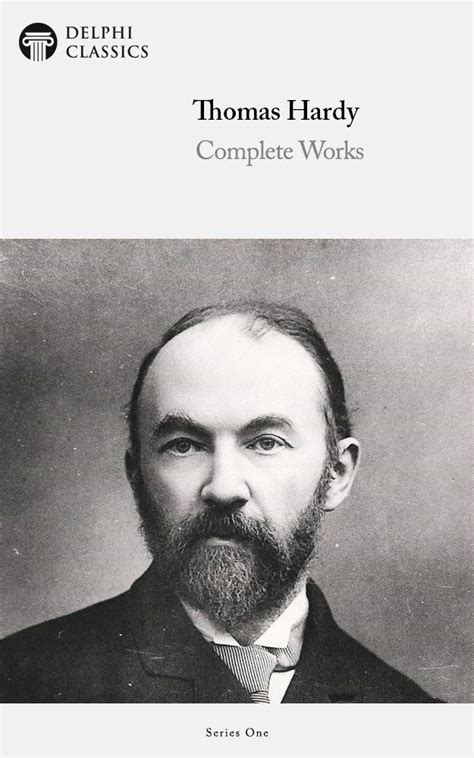 Delphi Complete Works Of Thomas Hardy Illustrated Kindle Edition By