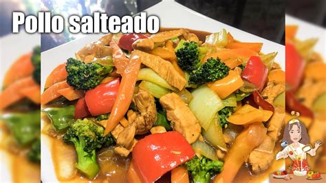 POLLO SALTEADO Con Vegetales Receta China En Menos De 15 Minutos