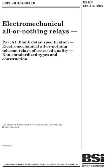 BS EN 61811-51:2002 - Electromechanical all-or-nothing relays. Blank ...