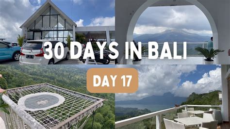 30 DAYS IN BALI VLOG DAY 17 MONTANA DEL CAFE KINTAMANI DURIAN