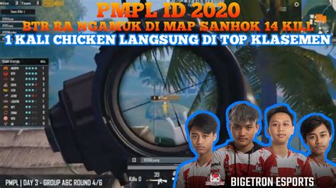 Btr Ra Ngamuk Di Map Sanhok Chicken Kill Pmpl Id Season