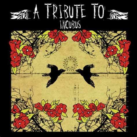 Incubus Album: «A Tribute to Incubus»