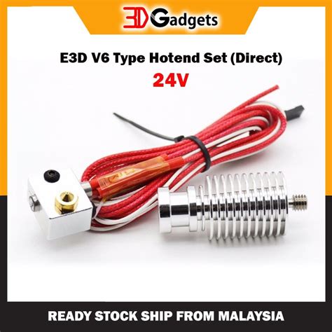 3d Gadgets Malaysia E3d V6 Type 24v Hotend Set Direct