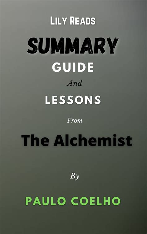 Summary Guide And Lessons From The Alchemist By Paulo Coelho By Lily