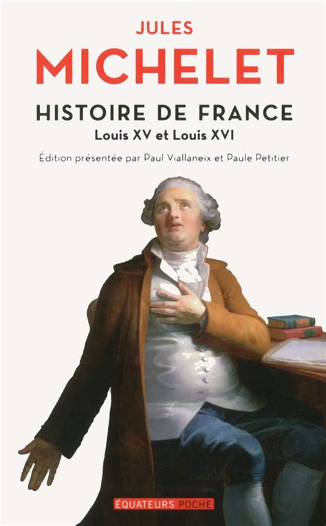 Amazon Fr Histoire De France Tome Louis Xv Et Louis Xvi