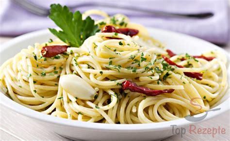 Schnelle Spaghetti Aglio E Olio Ein Italienischer Klassiker In 20 Minuten Zubereitet Top