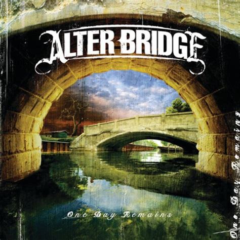 Alter Bridge - One Day Remains - Reviews - Album of The Year