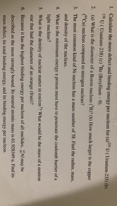 Solved 1. Calculate the mass defect and binding energy per | Chegg.com 