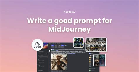 How To Write A Good Prompt For Midjourney