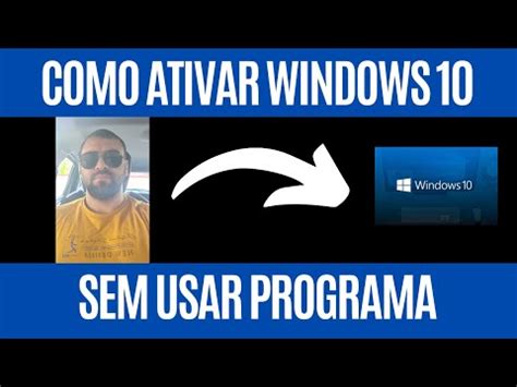 Como Ativar O Windows Sem Programa