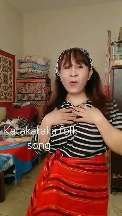 Katakataka Folk Song Folksong Ofwlife Omanlife Youtube