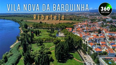 Vila Nova Da Barquinha Santar M Youtube