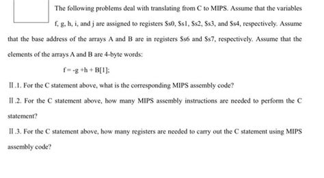 Solved The Following Problems Deal With Translating From C Chegg