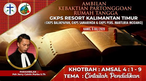 Khotbah Kebaktian Partonggoan 9 Juli 2020 Gkps Resort Kalimantan