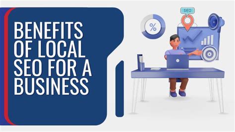 10 Benefits Of Local Seo For A Business That Can Attract New Customers