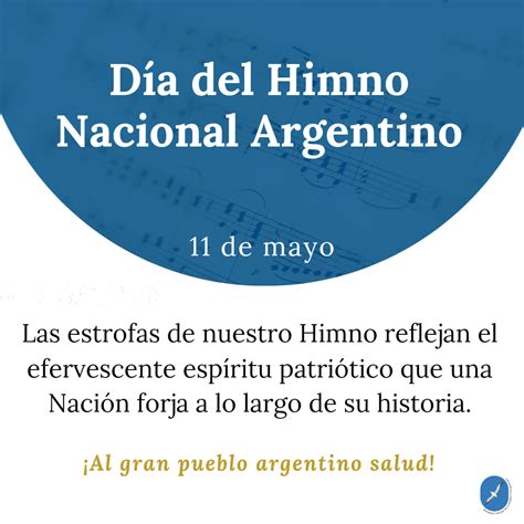 11 de mayo Día del Himno Nacional Argentino