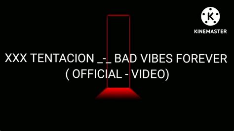 Xxxtentacion Bad Vibes Forever Official Video Feat Pnb Rock