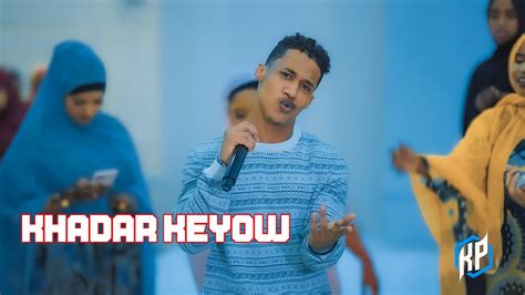 Khadar Keeyow Mashup New Somali Music Youtube