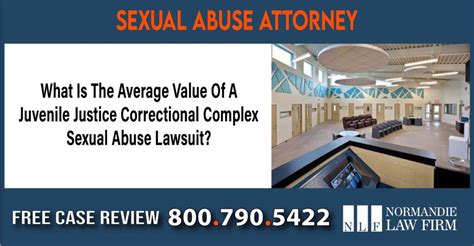 What Is The Average Value Of A Juvenile Justice Correctional Complex Sexual Abuse Lawsuit