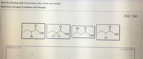 Solved Rank The Following Acids In Decreasing Order Of Their Chegg