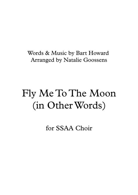 Fly Me To The Moon In Other Words Arr Natalie Goossens Sheet Music