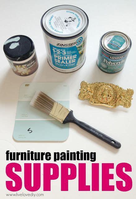 An Image Of Furniture Painting Supplies With Text Overlay That Reads