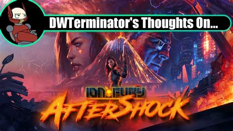 My Thoughts On Ion Fury Aftershock YouTube