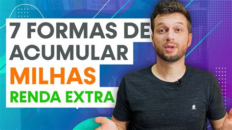 Formas De Acumular Milhas A Reas Para Gerar Renda Extra Youtube