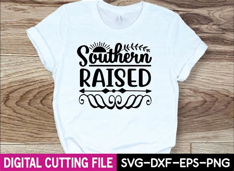 Southern Raised Svg Design Graphic By Designfactory · Creative Fabrica