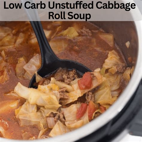 Keto Low Carb Unstuffed Cabbage Roll Soup Instant Pot Or Crock Pot