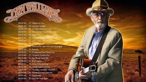 Don Williams Greatest Hits Top Best Songs Of Don Williams Don