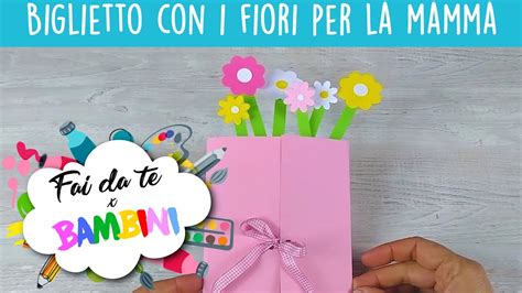 Biglietti Con I Fiori Per La Festa Della Mamma Tutorial Youtube