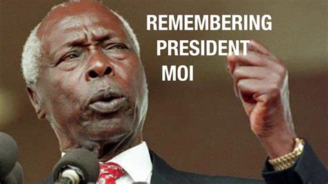 Remembering President Moi Youtube