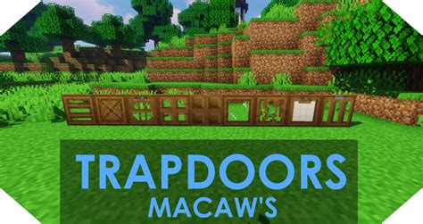 Install Macaw S Trapdoors Minecraft Mods Modpacks CurseForge