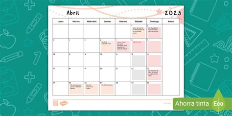 Calendario Abril 2023 Hecho Por Educadores Twinkl