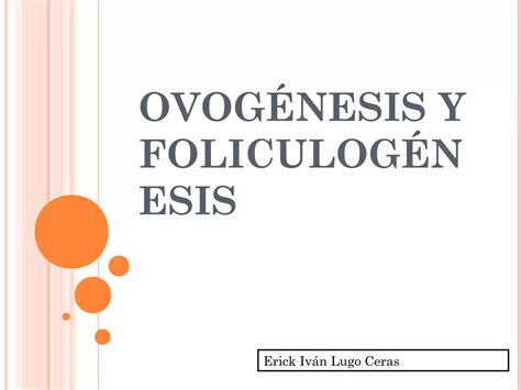 Ovogãnesis y foliculogãnesis PPT