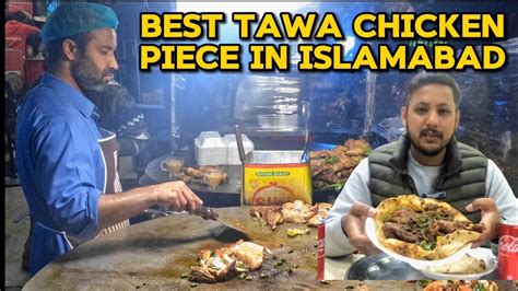 Lahore S Famous Tawa Chicken Piece In Islamabad Abid Chatkhara