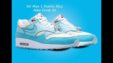 Nike Air Max 1 Puerto Rico Pack 2023 Frozen Blue Nike Dunk ID Mejor